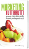 Marketing Tutti-Frutti